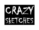 Crazy Sketches